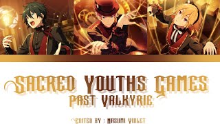 【ES】 Sacred Youths Games  Past Valkyrie 「KANROMENGIND」 [upl. by Gilberto]