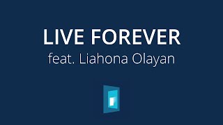 Live Forever  Official Track Video  feat Liahona Olayan  Youth Christian Music [upl. by Robyn]