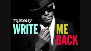 RKelly  You Are My World Write Me Back [upl. by Flinn540]