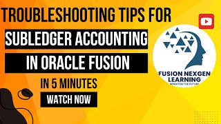 General diagnostic tips for Subledger Accounting issues in oracle fusion [upl. by Aley]