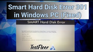 How to Disable Smart Hard Disk Error 301 in Windows PC [upl. by Aihgn902]