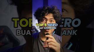 TOP 5 rekomendasi Hero solo rank di seasonmeta sekarang mobilelegends mlbbreaction mlbb [upl. by Naujyt]