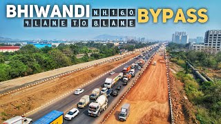 Bhiwandi Bypass Road Widening Project  NH160 MumbaiNashik Highway Latest Progress [upl. by Adolph]