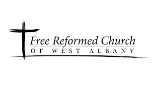 Free Reformed Church West Albany Live Stream [upl. by Anilrahc]