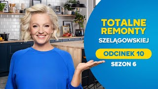 TOTALNE REMONTY SZELĄGOWSKIEJ S06E10 [upl. by Nylodam301]