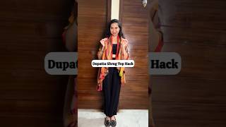 Dupatta Shrug Top Hack style dupatta shrug top hack ytshorts youtubeshorts [upl. by Westley]