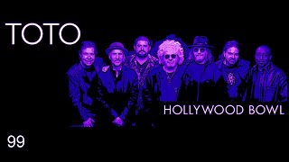 Toto “99” Live at the Hollywood Bowl 912024 [upl. by Atal]