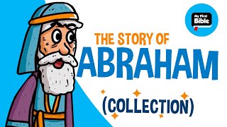 The story of Abraham  Animated Bible Stories  My First Bible  Collection [upl. by Mukul]