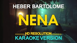 NENA  Heber Bartolome KARAOKE Version [upl. by Danforth396]