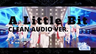 quotA Little Bitquot PERFORMANCE 成团之夜《A Little Bit》舞台纯享  Youth with You 2 Finale Clean Audio Ver [upl. by Am]