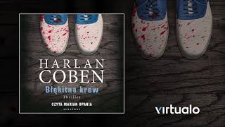 Harlan Coben quotBłękitna krewquot audiobook Czyta Marian Opania [upl. by Clea]