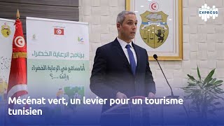 Mécénat vert un levier pour un tourisme tunisien [upl. by Elletnuahc740]