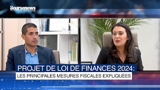 Projet de Loi de Finances 2024  Les principales mesures fiscales expliquées [upl. by Timms682]