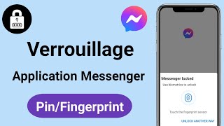 Comment verrouiller lapplication Facebook Messenger [upl. by Inami]