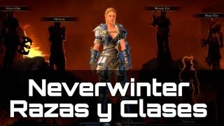 ► Neverwinter Creacion de personajes Razas y clases  Gameplay Español [upl. by Cotsen259]