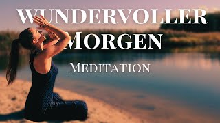 Meditation für einen wundervollen Morgen ✨ 5 Minuten Meditation [upl. by Eirual]