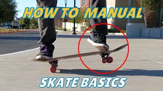 5 Tips for Perfect Manuals Jason’s Skate Basics [upl. by Dlonyer844]