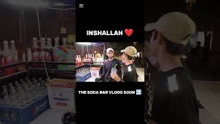 Inshallah ❤️ The soda bar vlogg soon 🔜 raheelvlogger sodapoppin soda foryou shoot shorts fyp [upl. by Heron]