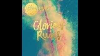 Hillsong WorshipGlorious RuinsFull CDAlbum [upl. by Seravat]