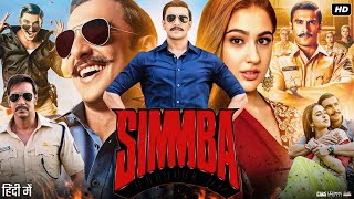 Simmba Full Movie 2018  Ranveer Singh  Sara Ali Khan  Sonu Sood  Rohit Shetty  Review amp Facts [upl. by Janka]