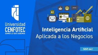 Curso Inteligencia Artificial Aplicada a los Negocios 1 [upl. by Pasahow874]