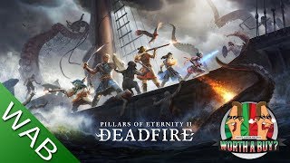 Pillars of Eternity II  Deadfire  Worthabuy [upl. by Andeee]