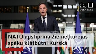 NATO apstiprina Ziemeļkorejas spēku klātbūtni Kurskā [upl. by Eiramassenav818]