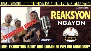 LIVE WELJON MINDORO VS JOEL CAMILLERI PREFIGHT REACTION [upl. by Teerprah]