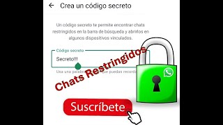 Código Secreto  Restringir Chats en WhatsApp [upl. by Eta412]