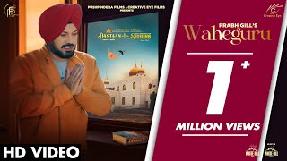 Waheguru  Prabh Gill  Punjabi Songs 2023  DastaanESirhind  Punjabi Movies This Month  3rd Nov [upl. by Nirrol]