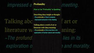 Profundity Meaning amp Usage in Speaking  English Speaking Made Easy vocabularybuilding vocabulary [upl. by Lori743]