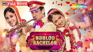 Babloo Bachelor Full HD Movie  Sharman Joshi Superhit Movie  Tejashree Pradhan  Pooja Chopra [upl. by Massarelli]