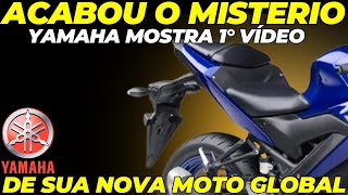 OFICIAL YAMAHA MOSTRA 1° VIDEO DA NOVA MOTO UMA NOVA FERA YAMAHA MOTO GLOBAL [upl. by Nogas778]