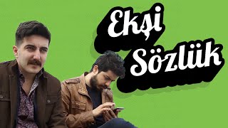 Dünya Ekşi Sözlük Gibi Yönetilseydi  Enes ve Tolga [upl. by Trevah]