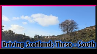 Driving Scotland Thurso A9 Southbound Feb 2024 [upl. by Ardnik]