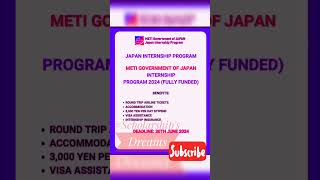 METI Government of Japan 🇯🇵 Internship Program 2024 Fully Fundedinternational scholarshipjapan [upl. by Atima229]