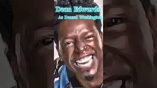 Dean Edwards  Funny Denzel Washington Impression comedyshorts [upl. by Sukin]