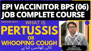 What is pertussis amp whooping cough disease Which vaccine given EPI Expand Program Immunization [upl. by Niriam]