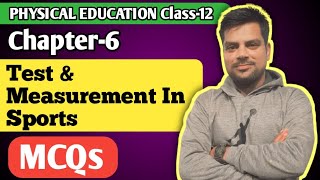 MCQs Chapter 6 Test amp Measurement In Sports Class 12th Physical Education Unit 6 by Rajan Academy [upl. by Ttirrej]