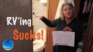 RVing SUCKS  Our top six things we HATE about FullTime RVing [upl. by Atnima]