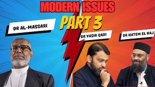 Responding to Sk Yasir Qadhi and Sk Hatem El Haj on Modern Issues  Part 3 [upl. by Mehsah897]