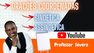 Orações Coordenadas Assindética e Sindética  Conjunções [upl. by Kirsti180]