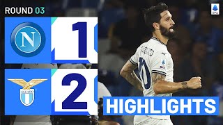 NapoliLazio 12  Biancocelesti stun champions Goals amp Highlights  Serie A 202324 [upl. by Ellah]