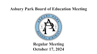 Asbury Park Board of Education Meeting  October 17 2024 [upl. by Sandler723]