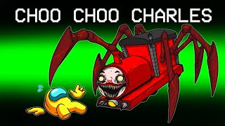 CHOO CHOO CHARLES Mod in Among Us [upl. by Ceil]