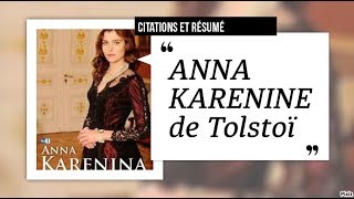 Citations et résumé dAnna Karénine de Tolstoï [upl. by Jakoba265]