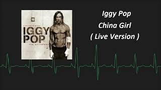 Iggy Pop  China Girl  Live Version [upl. by Odnavres]