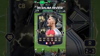 89 Saliba Review in EAFC25 🇫🇷 💪 shorts fc25 fifa playerreview ultimateteam saliba newpromo [upl. by Catharine]