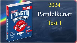 Paralelkenar Test 1  Orijinal geometri soru bankası çözümleri [upl. by Hopfinger]