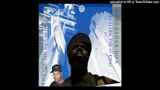 Godfather Don amp 45King  The Blessing RMX 2  HipHopPhilosophycom RADIO exclusive  BONUS TRACK [upl. by Turk380]